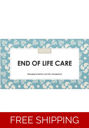 End of Life Care - EOLC Managing Pain and Symptoms